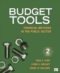Budget Tools: Financial Methods in the Public Sector Budget Tools: Financial Methods in the Public Sector