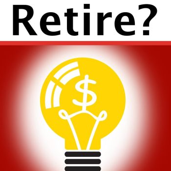 Can I Retire?: How Much Money You Need to Retire and How to Manage Your Retirement Savings, Explained in 100 Pages or Less (Financial Topics in 100 Pages or Less)